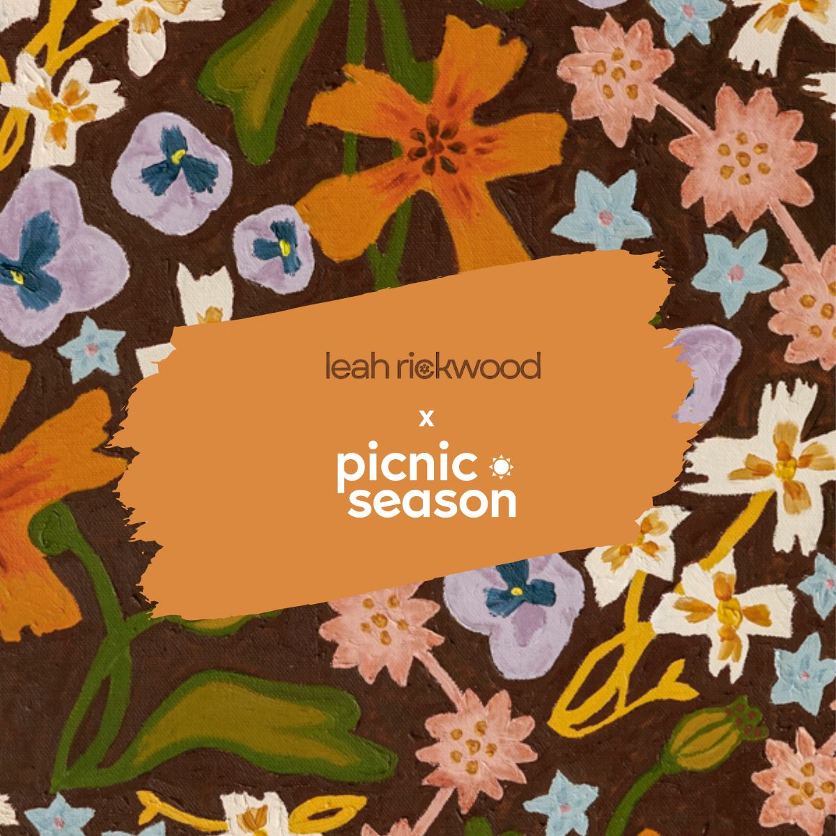 BEHIND THE BRUSH: PICNIC SEASON X LEAH RICKWOOD